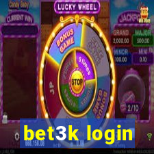 bet3k login